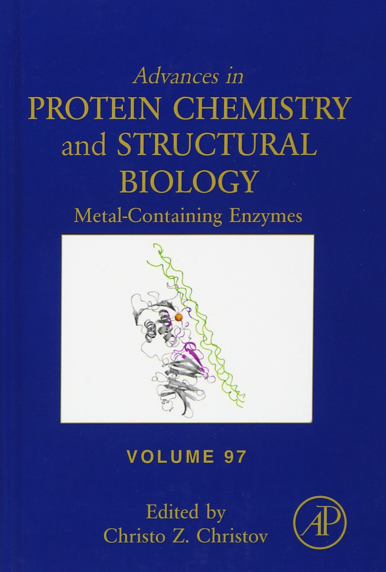Metal-Containing Enzymes (Volume 97) (Advances in Protein Chemistry and Structural Biology