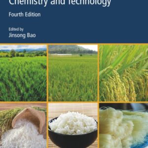 Rice: Chemistry and Technology