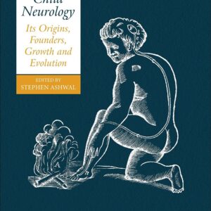 Child Neurology: Its Origins