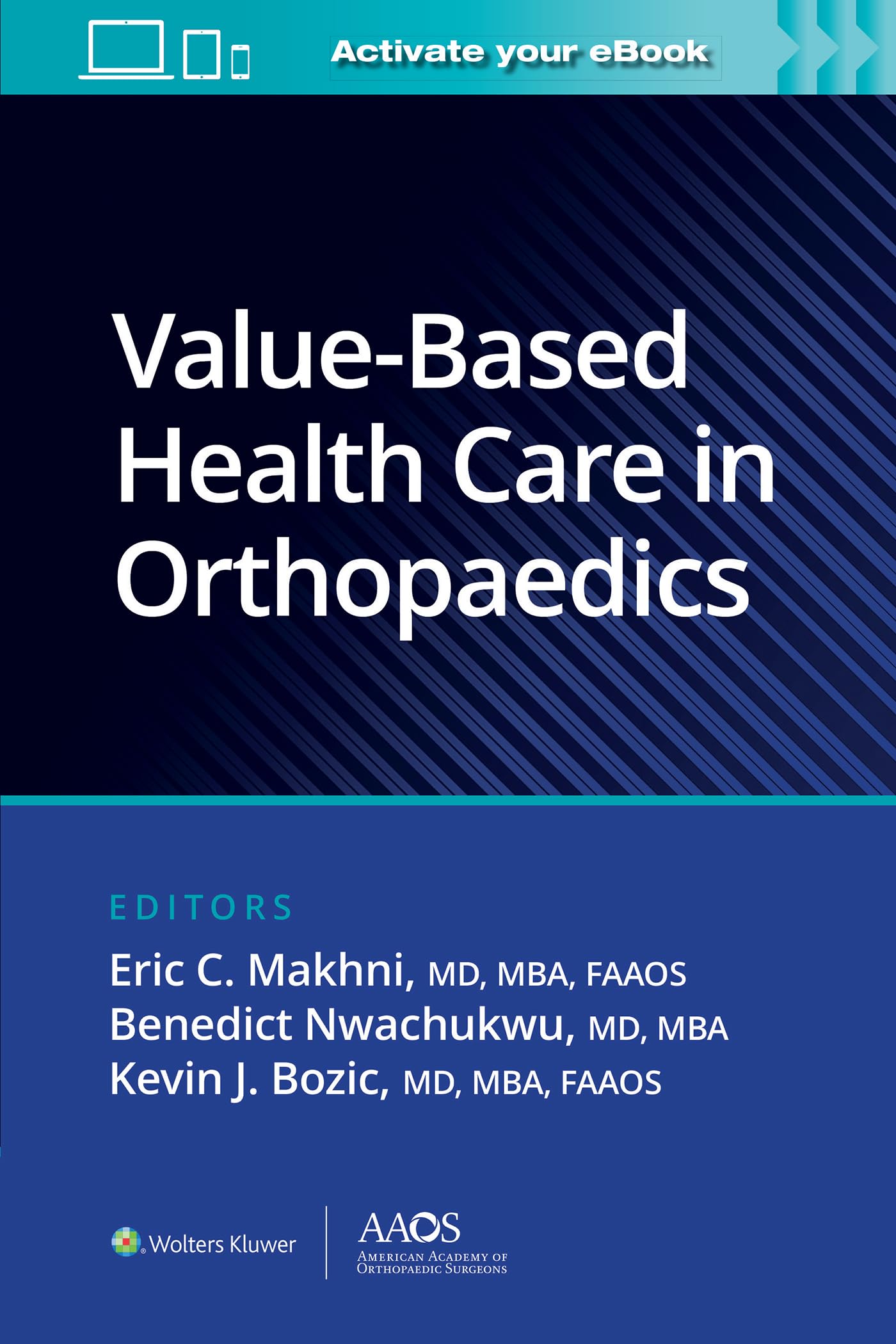 Value-Based Health Care in Orthopaedics (AAOS - American Academy of Orthopaedic Surgeons)-ISBN: 9781975223083