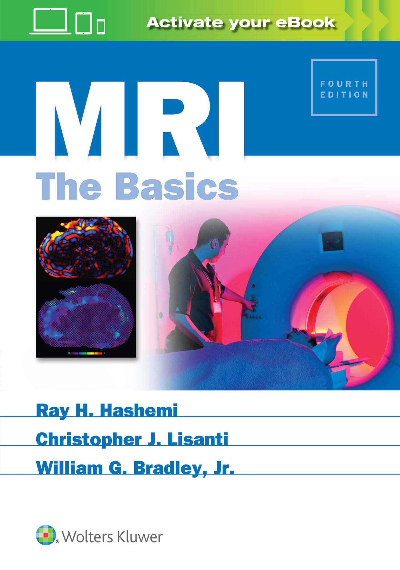 MRI: The Basics-ISBN: 9781496384324