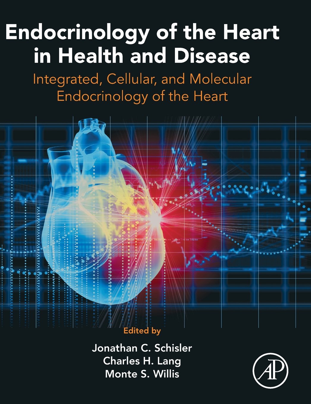 Endocrinology of the Heart in Health and Disease: Integrated