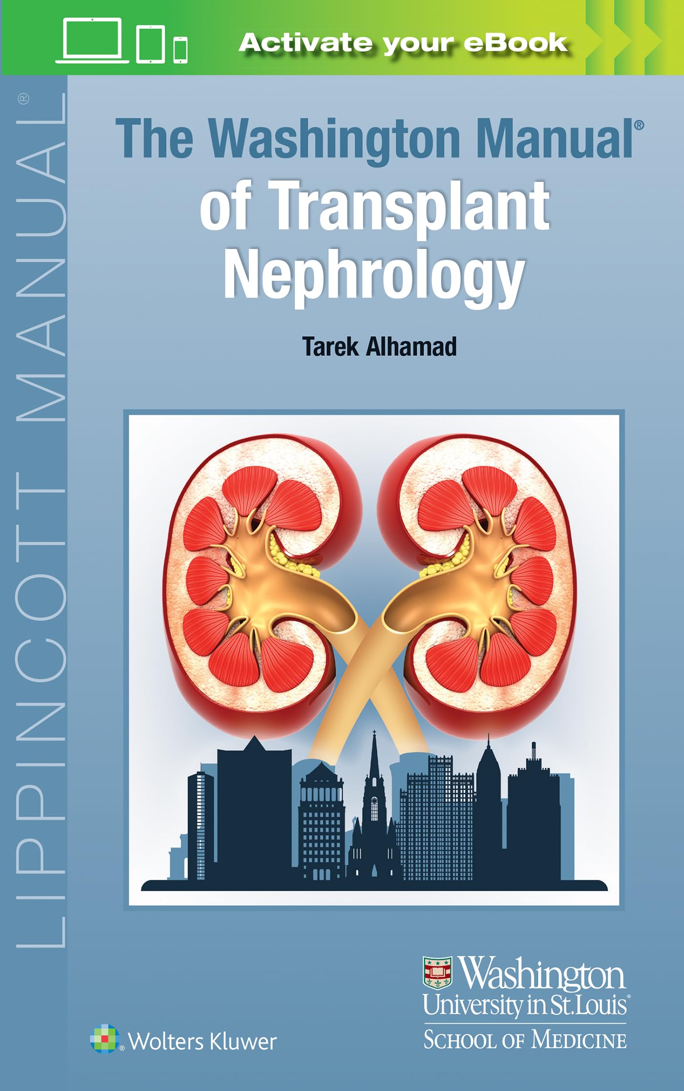 The Washington Manual of Transplant Nephrology-ISBN: 9781975210823