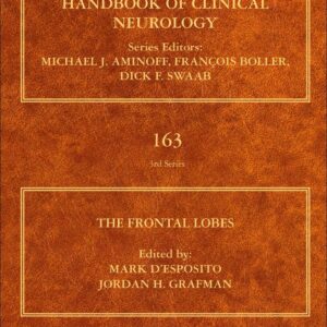 The Frontal Lobes (Volume 163) (Handbook of Clinical Neurology