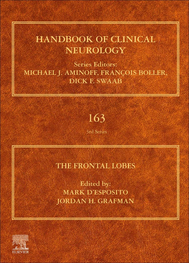 The Frontal Lobes (Volume 163) (Handbook of Clinical Neurology