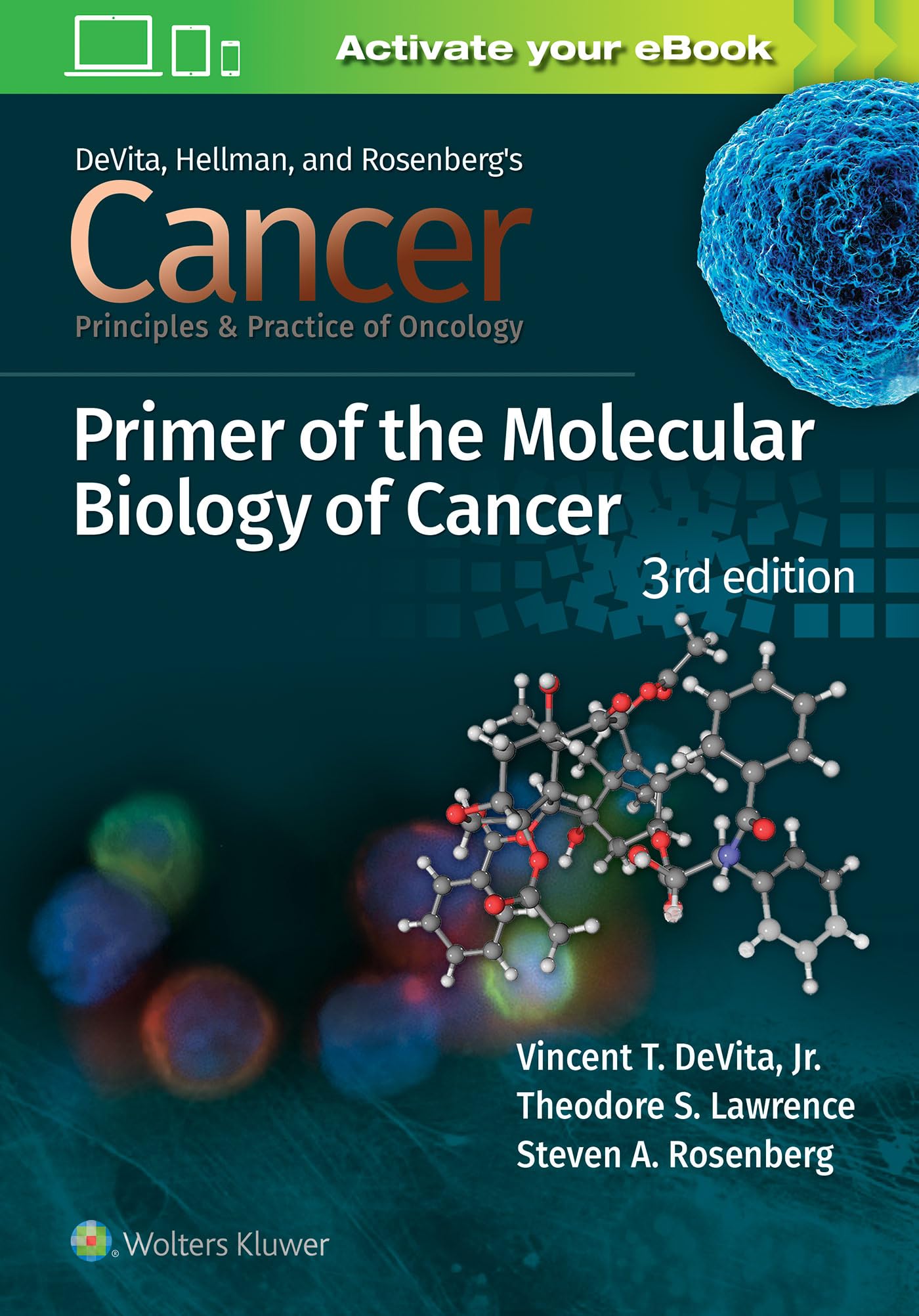 Cancer: Principles and Practice of Oncology Primer of Molecular Biology in Cancer-ISBN: 9781975149116