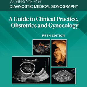 Workbook for Diagnostic Medical Sonography: Obstetrics and Gynecology (Lippincott Connect)-ISBN: 9781975177027