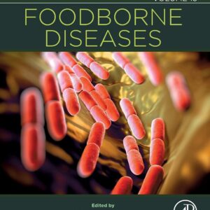 Foodborne Diseases (Volume 15) (Handbook of Food Bioengineering