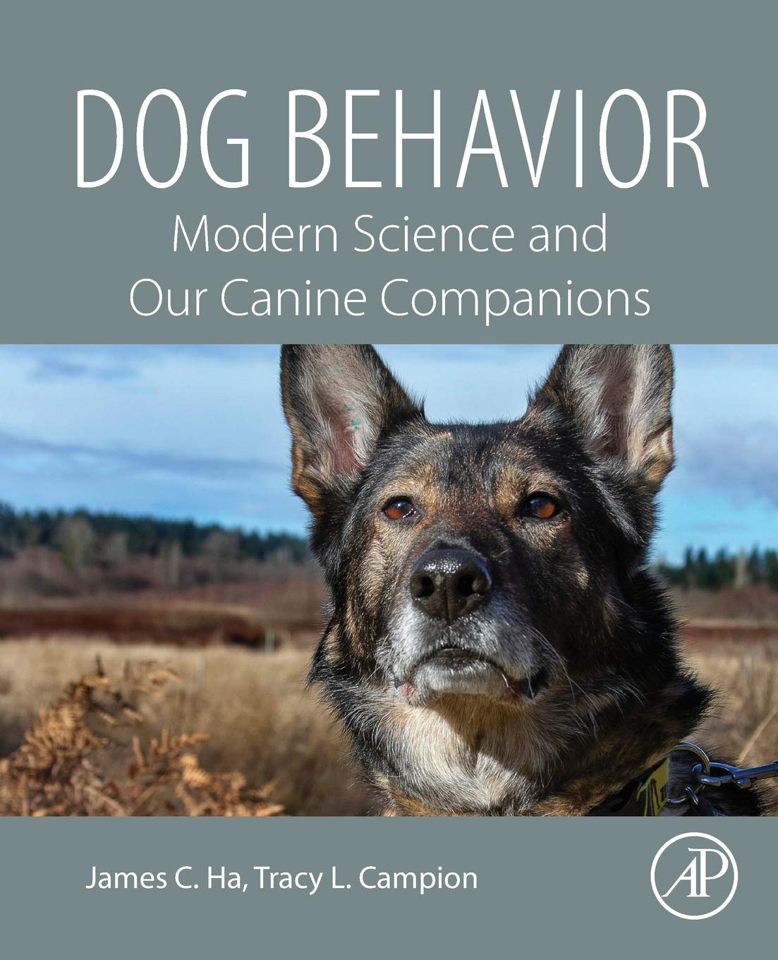 Dog Behavior: Modern Science and Our Canine Companions-ISBN: 9780128164983