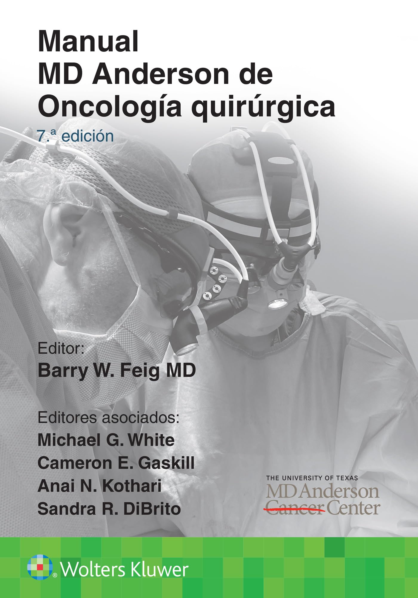 Manual MD Anderson de OncologÃa quirúrgica (Spanish Edition)-ISBN: 9788419663276