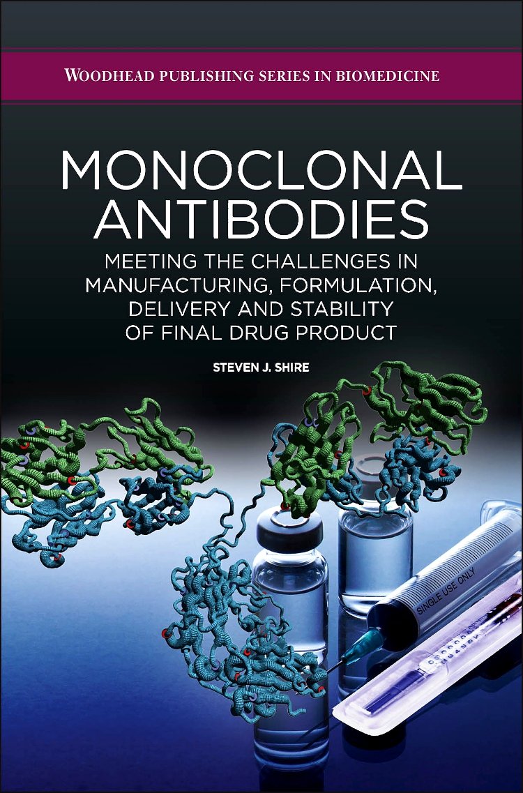 Monoclonal Antibodies: Meeting the Challenges in Manufacturing