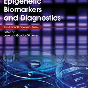 Epigenetic Biomarkers and Diagnostics