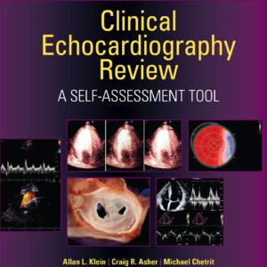 Clinical Echocardiography Review: A Self-Assessment Tool: Print + eBook with Multimedia-ISBN: 9781975211899