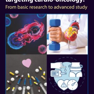 Cardiovascular Toxicity and Therapeutic Modalities Targeting Cardio-oncology: From Basic Research to Advanced Study
