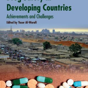 Drug Safety in Developing Countries: Achievements and Challenges