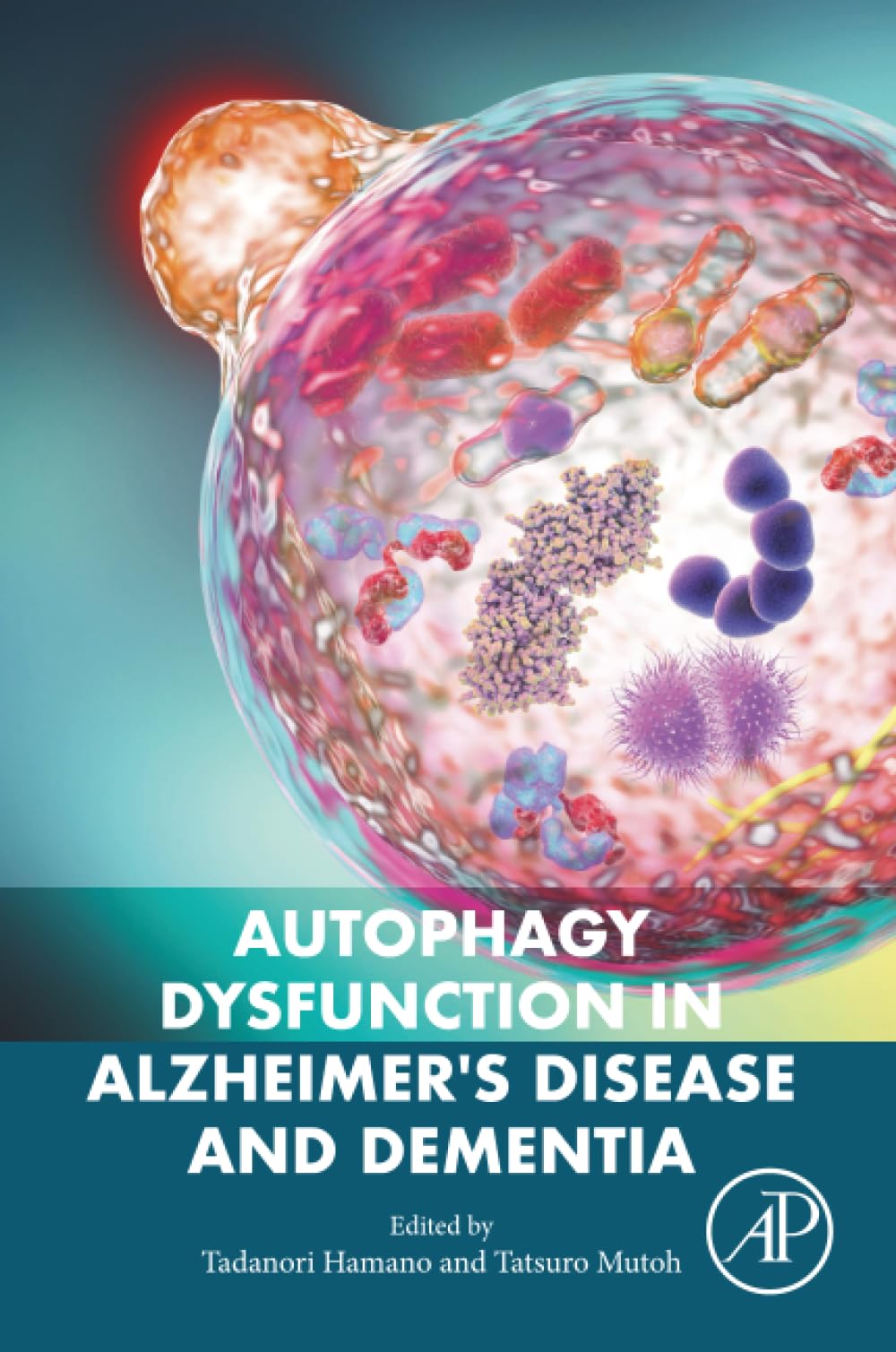 Autophagy Dysfunction in Alzheimer's Disease and Dementia