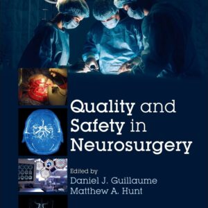 Quality and Safety in Neurosurgery