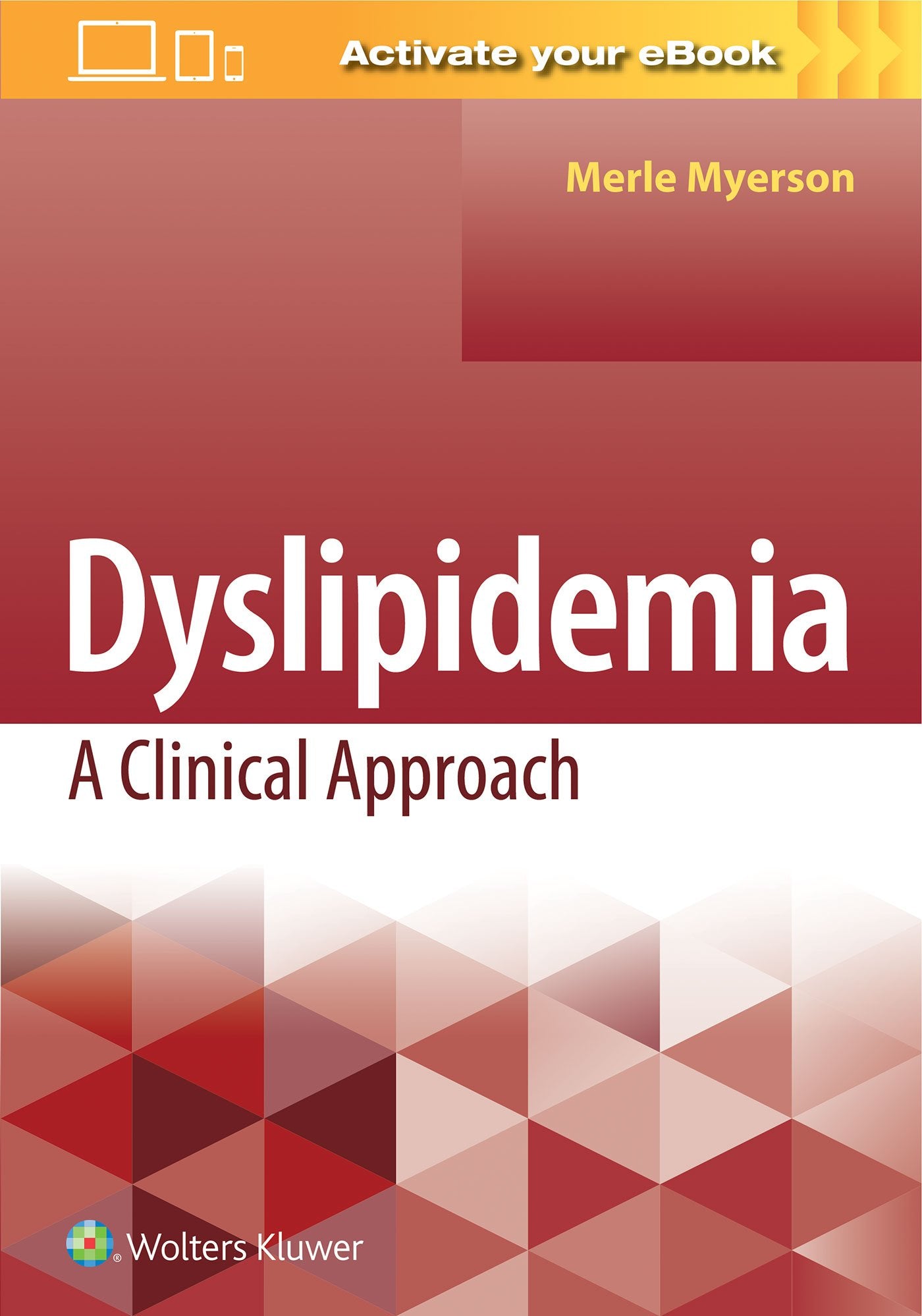 Dyslipidemia: A Clinical Approach-ISBN: 9781496347442