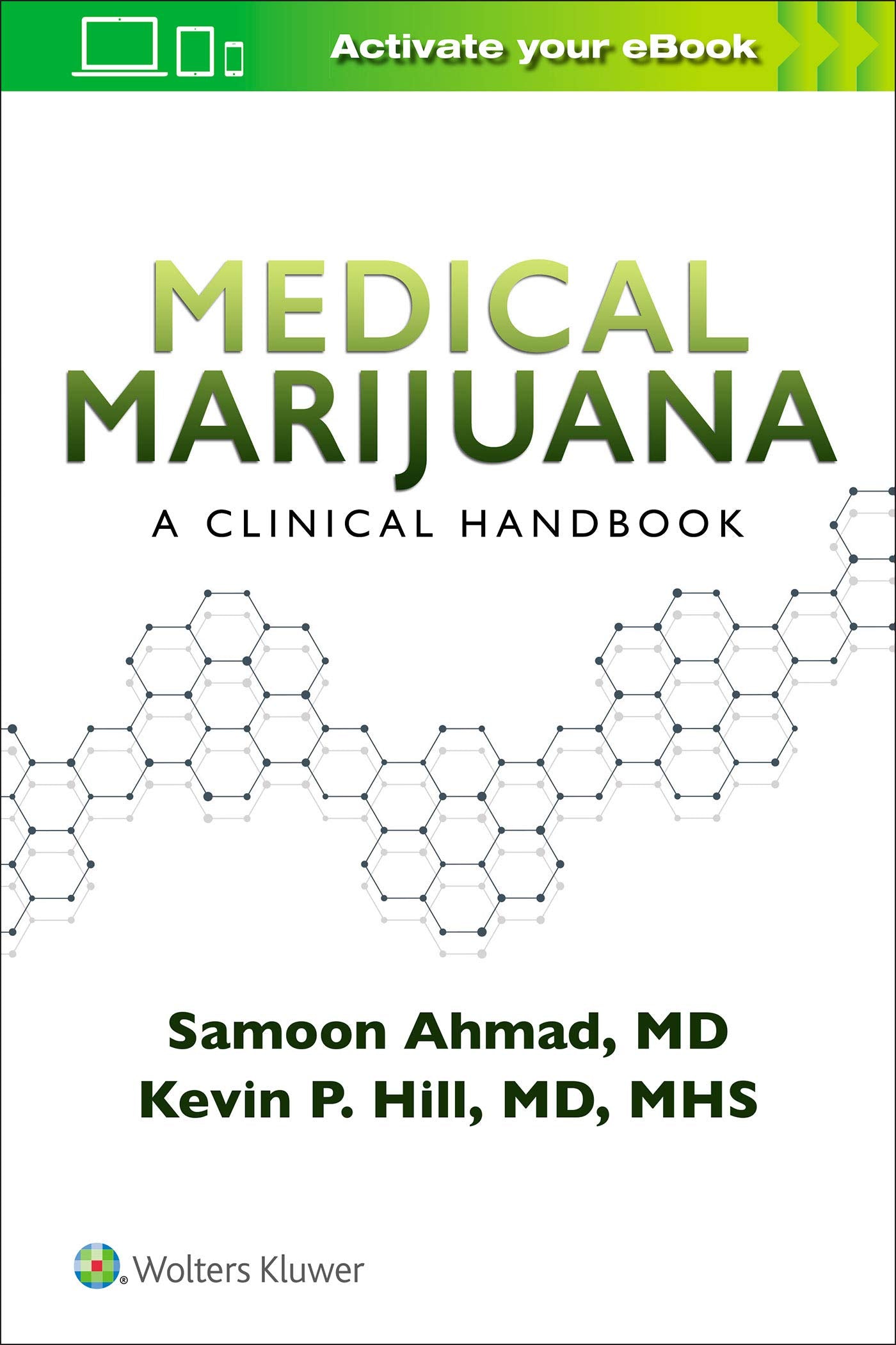 Medical Marijuana: A Clinical Handbook-ISBN: 9781975141899