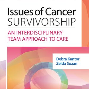 Issues of Cancer Survivorship: An Interdisciplinary Team Approach to Care-ISBN: 9781451194388