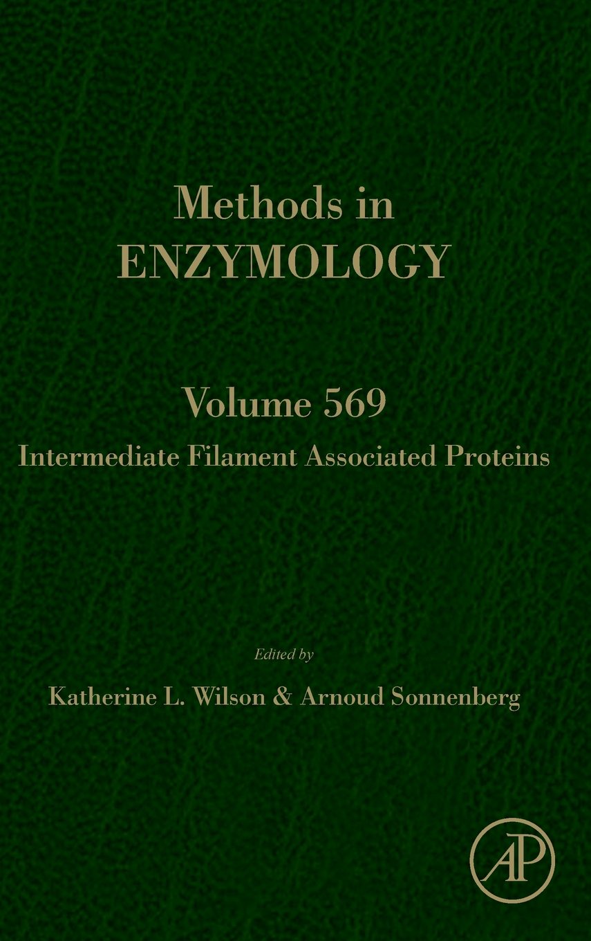 Intermediate Filament Associated Proteins (Volume 569) (Methods in Enzymology
