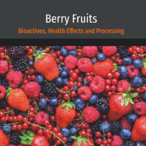 Berry Fruits: Bioactives
