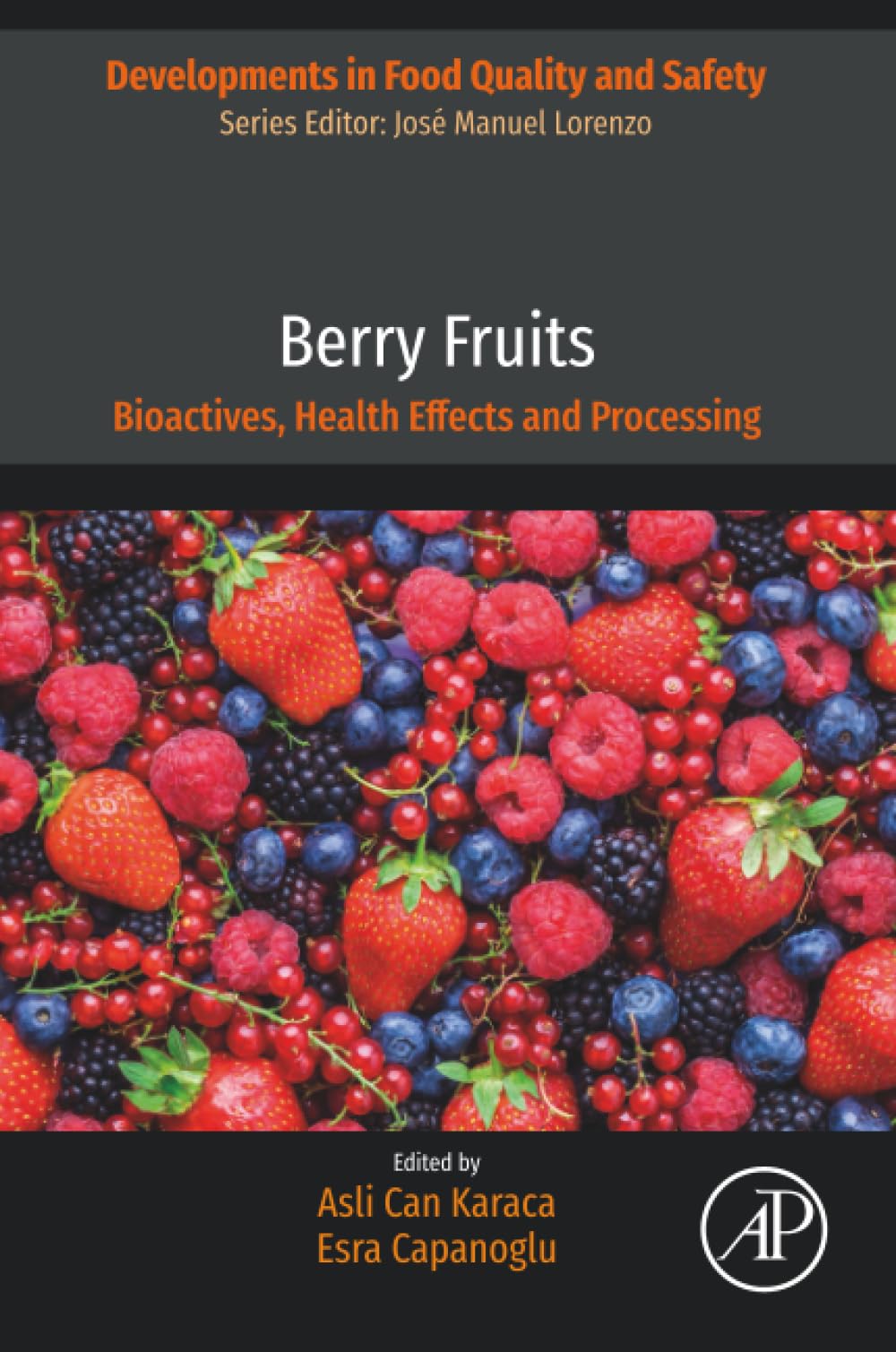 Berry Fruits: Bioactives
