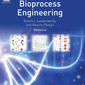 Bioprocess Engineering: Kinetics