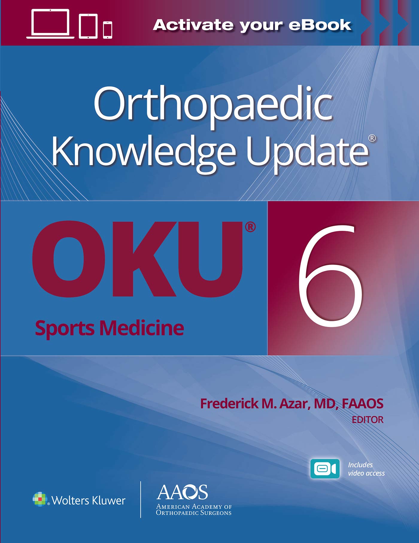 Orthopaedic Knowledge Update®: Sports Medicine 6 Print + Ebook with Multimedia-ISBN: 9781975152642