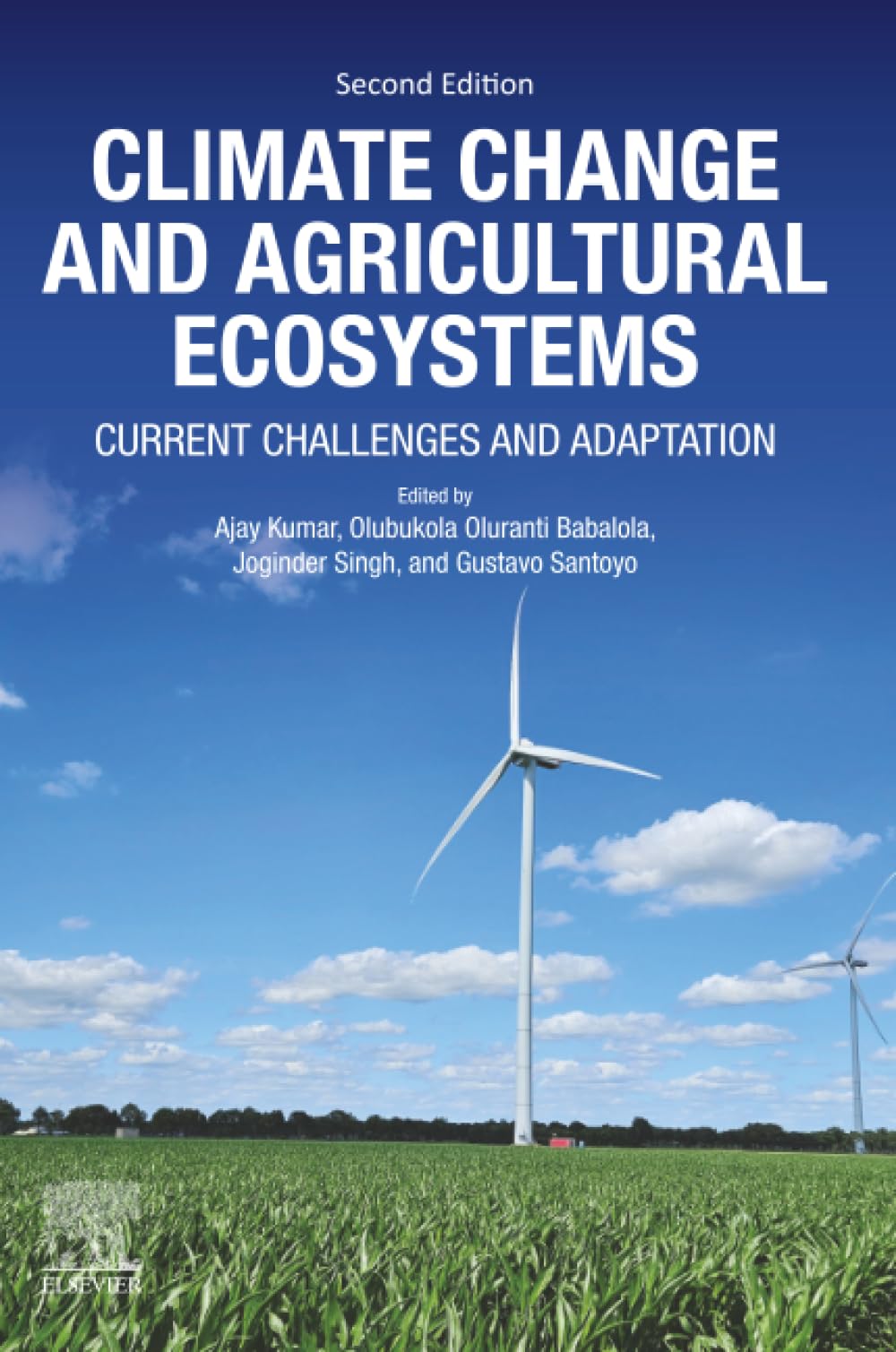 Climate Change and Agricultural Ecosystems: Current Challenges and Adaptation
