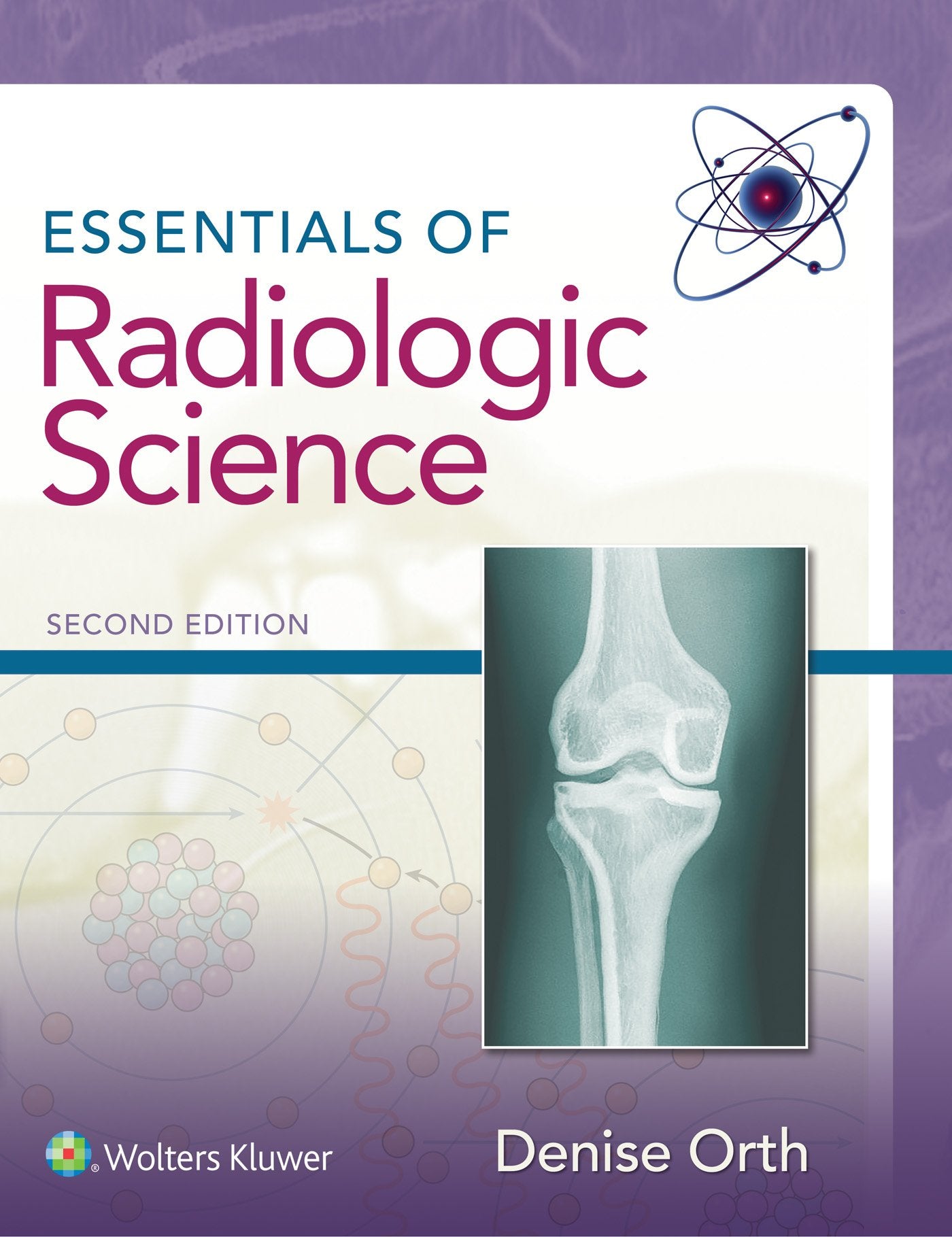 Essentials of Radiologic Science-ISBN: 9781496317278