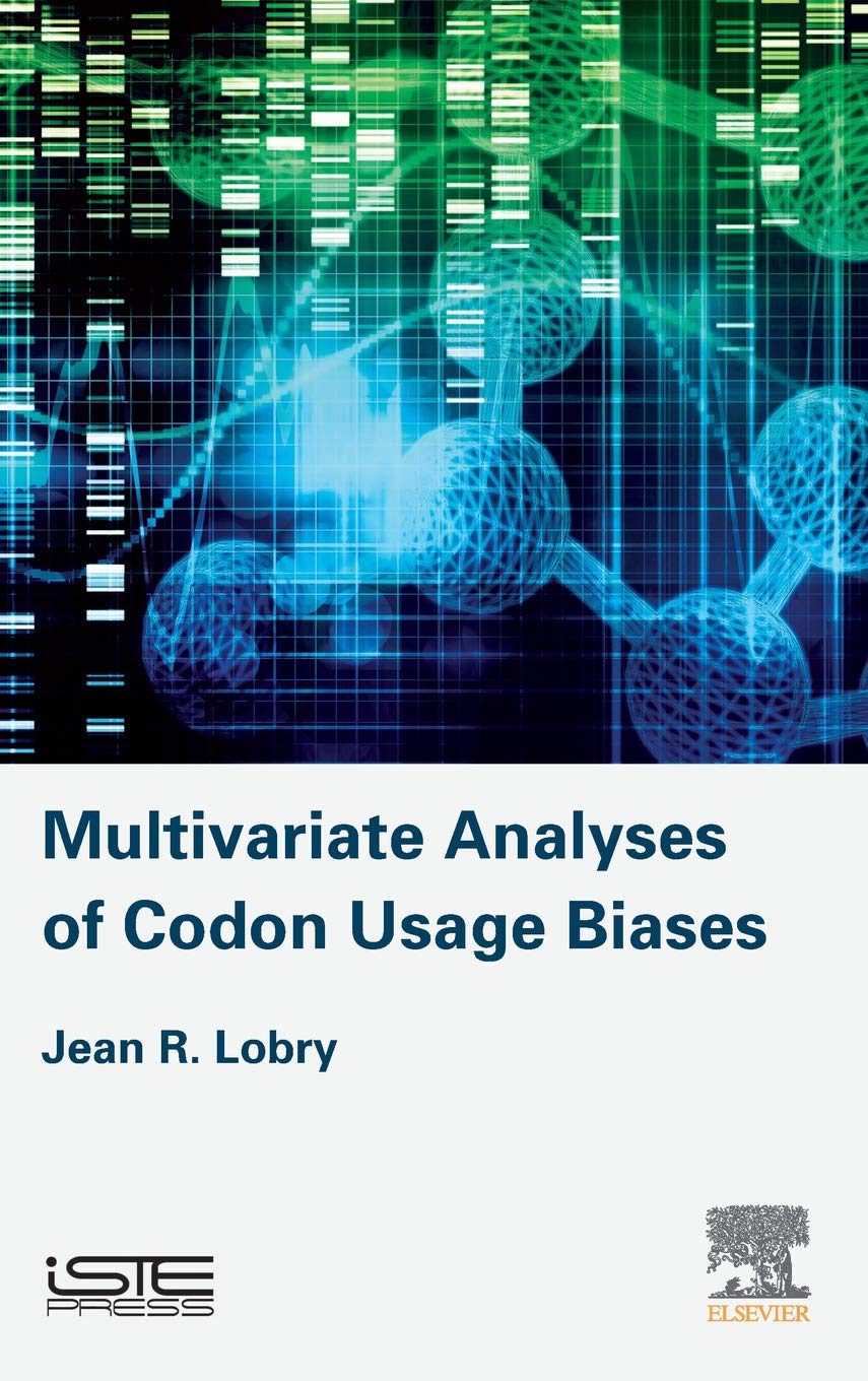 Multivariate Analyses of Codon Usage Biases (Statistics for Bioinformatics)