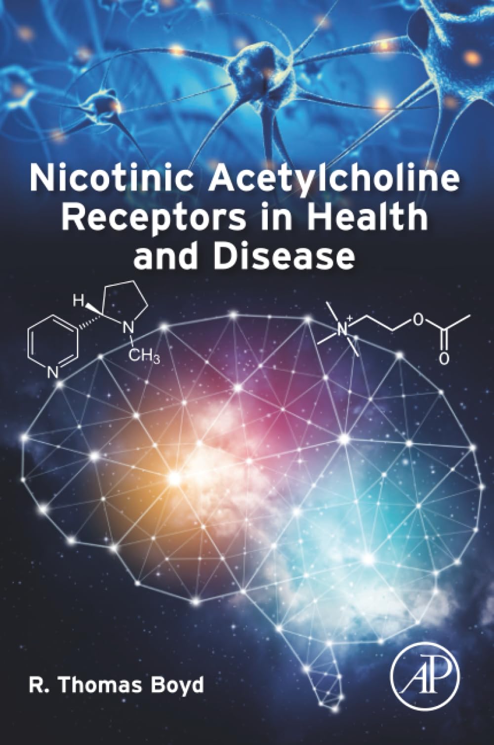 Nicotinic Acetylcholine Receptors in Health and Disease