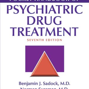 Kaplan & Sadock's Pocket Handbook of Psychiatric Drug Treatment-ISBN: 9781496389589