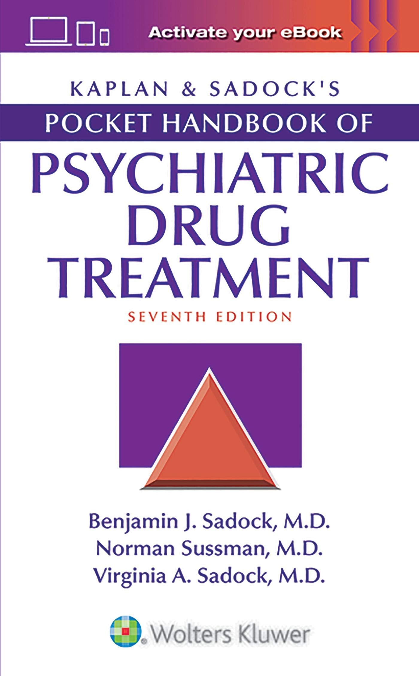 Kaplan & Sadock's Pocket Handbook of Psychiatric Drug Treatment-ISBN: 9781496389589