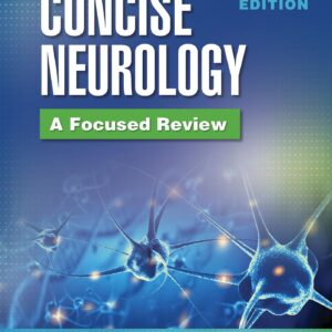 Concise Neurology: A Focused Review
