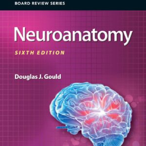 BRS Neuroanatomy (Board Review Series)-ISBN: 9781496396181