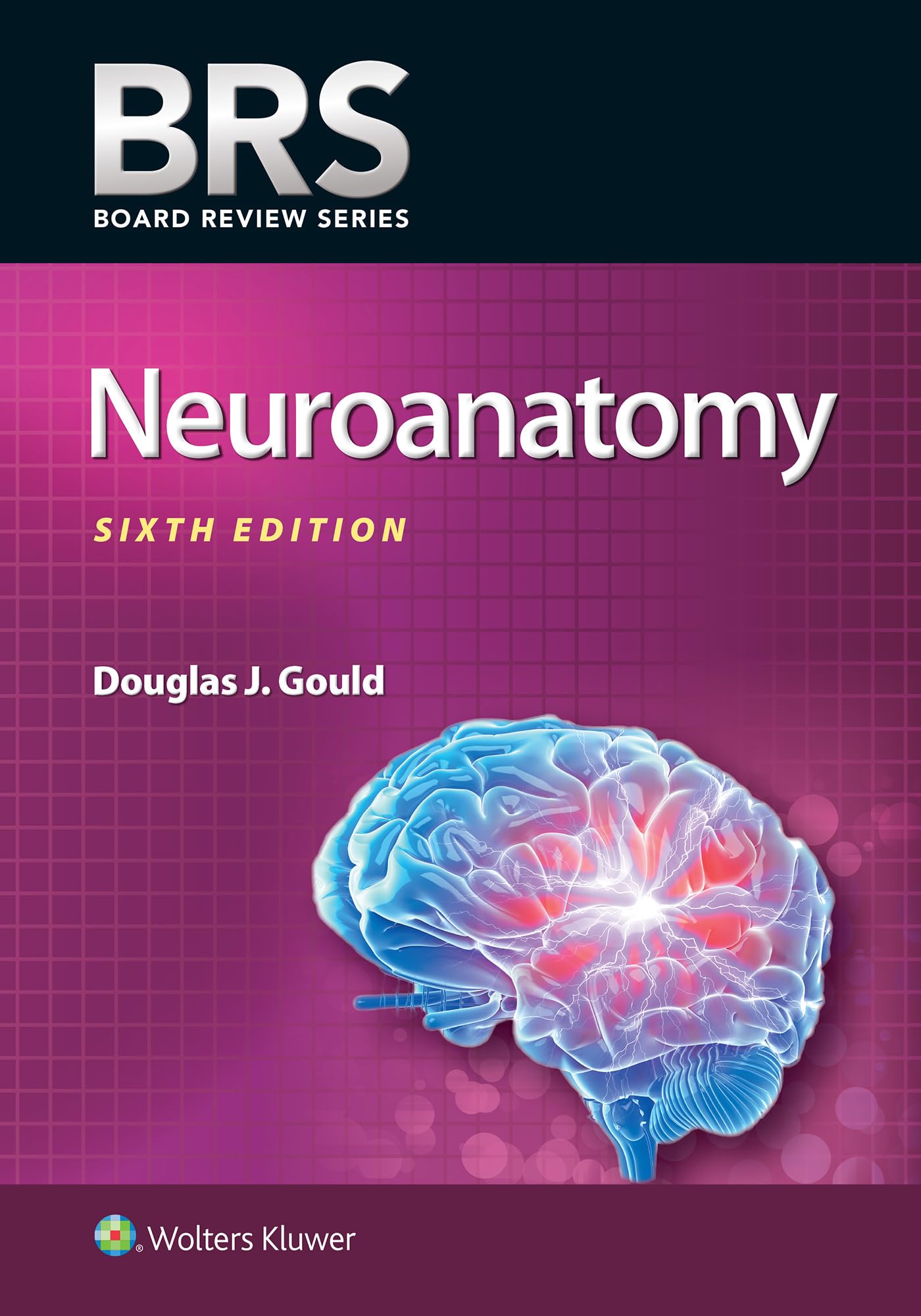 BRS Neuroanatomy (Board Review Series)-ISBN: 9781496396181
