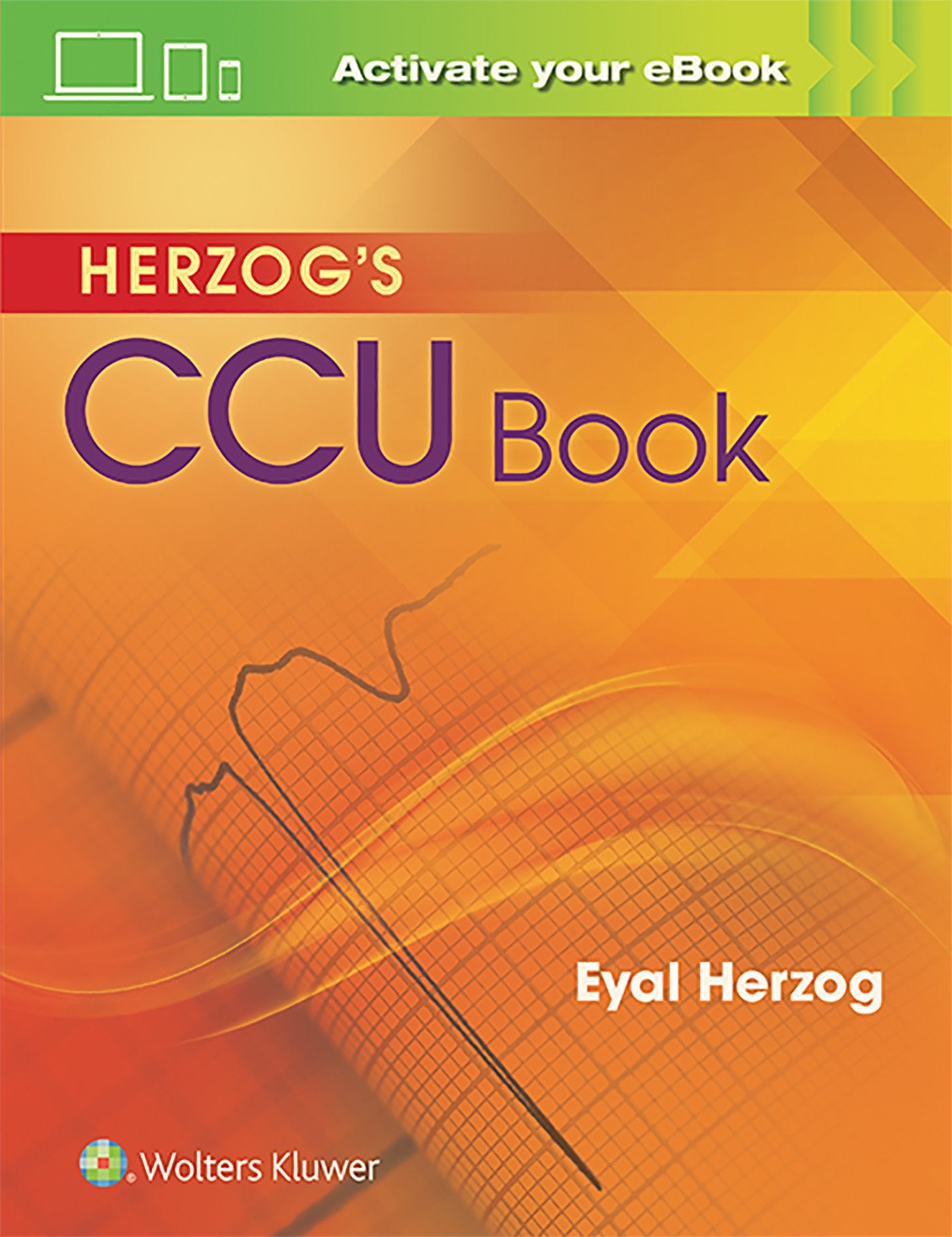 Herzog's CCU Book-ISBN: 9781496362612