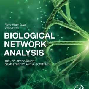 Biological Network Analysis: Trends