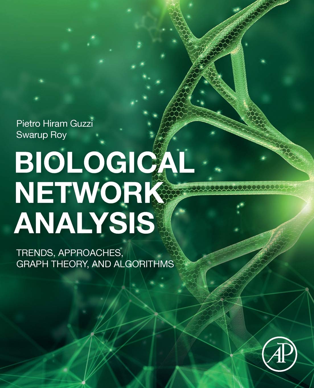 Biological Network Analysis: Trends