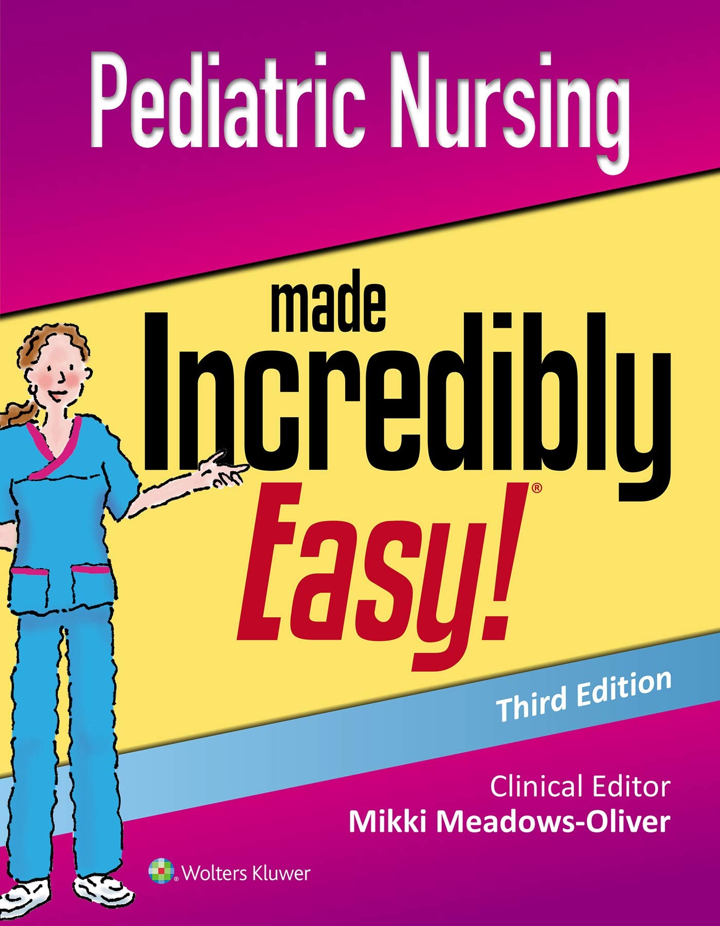 Pediatric Nursing Made Incredibly Easy-ISBN: 9781975124830