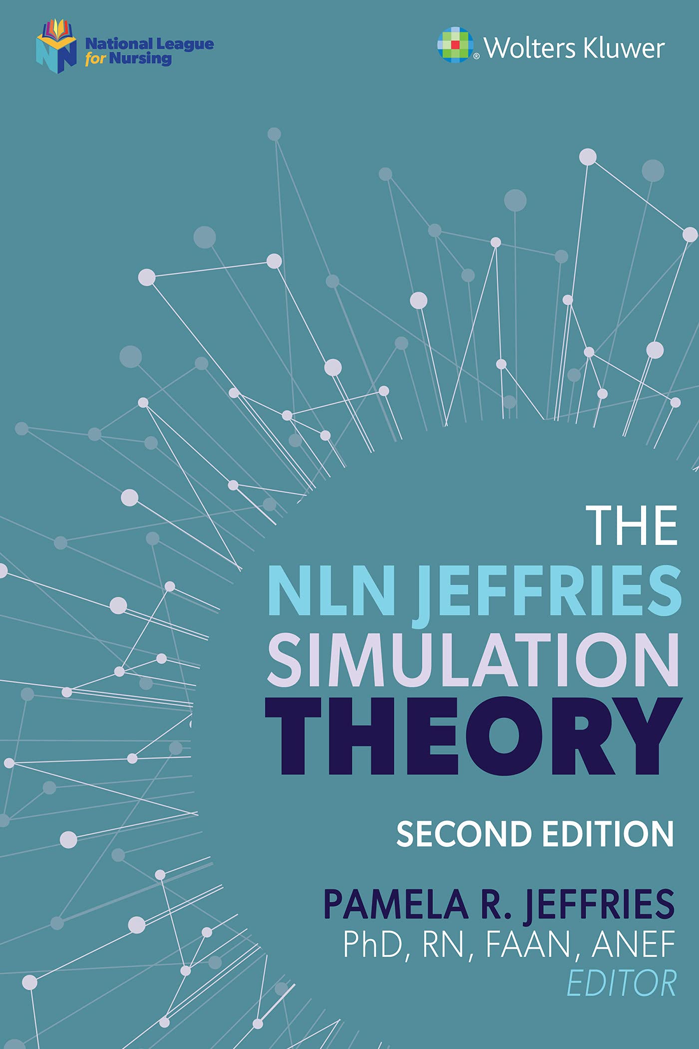 The NLN Jeffries Simulation Theory-ISBN: 9781975185046