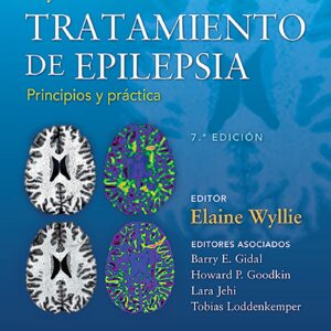 Wyllie. Tratamiento de epilepsia. Principios y prÃ¡ctica (Spanish Edition)-ISBN: 9788418257506