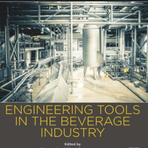 Engineering Tools in the Beverage Industry: Volume 3: The Science of Beverages