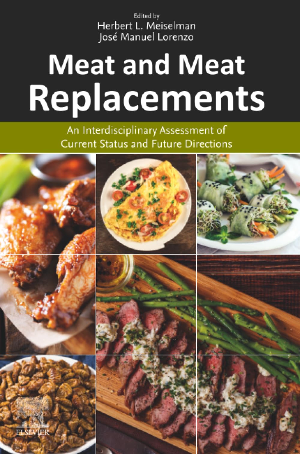 Meat and Meat Replacements: An Interdisciplinary Assessment of Current Status and Future Directions