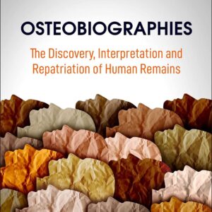 Osteobiographies: The Discovery