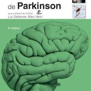 La maladie de Parkinson