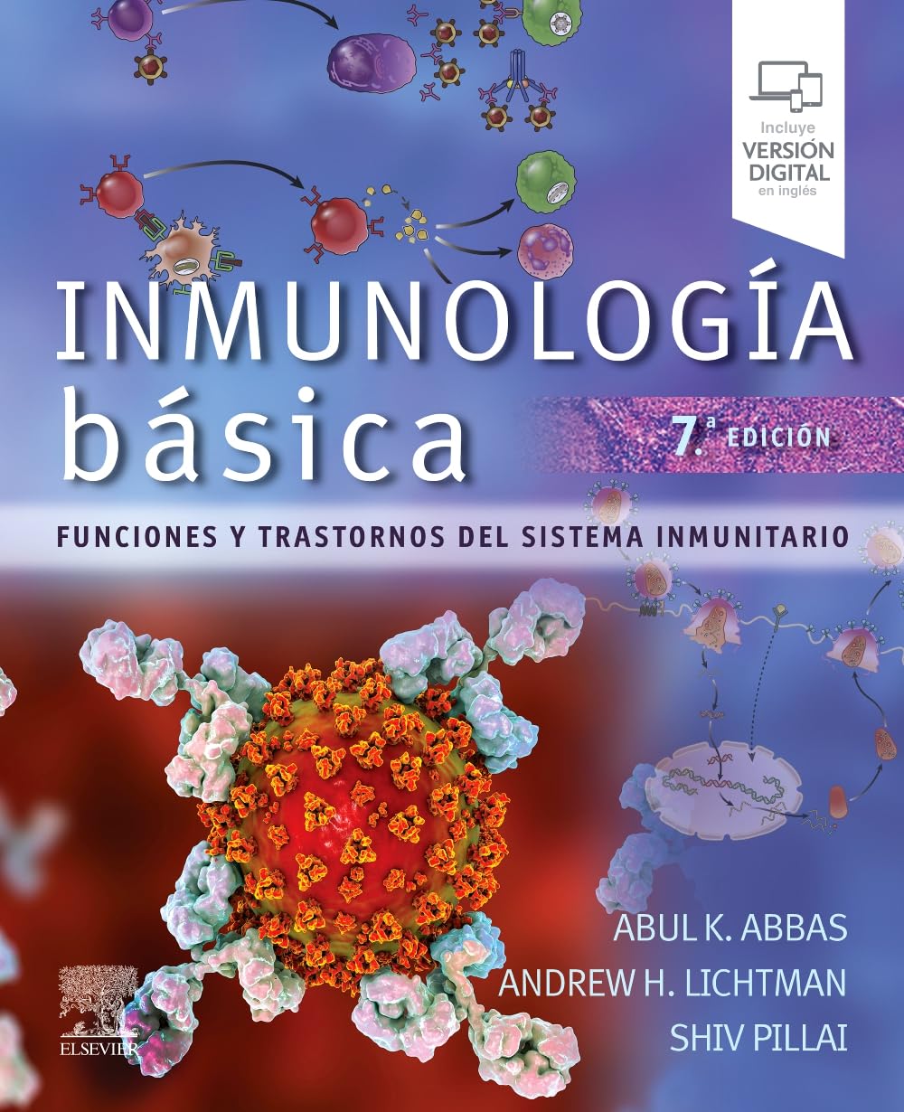 Inmunología básica: Funciones y trastornos del sistema inmunitario