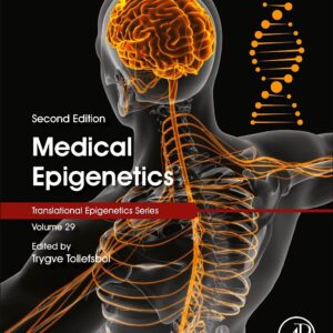 Medical Epigenetics (Volume 29) (Translational Epigenetics